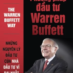 Sách - Phương pháp đầu tư từ Warren Buffett  4.9  257 đánh giá