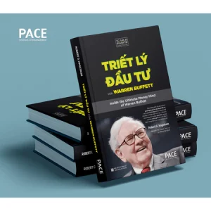 Sách - Triết Lý Đầu Tư Của Warren Buffett - Robert G. Hagstrom - PACE Books