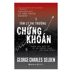 Tâm Lý Thị Trường Chứng Khoán (TB Mới Nhất)