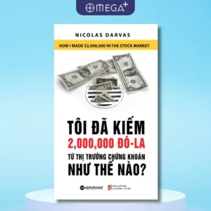 Sách - Tôi Đã Kiếm 2.000.000 Đô-la Từ Thị Trường Chứng Khoán Như Thế Nào? (Tái Bản 2021)