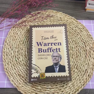Sách Tâm Thư Của Warren Buffett Dành Cho Con Cái - Tìm Ra Giá Trị Và Ý Nghĩa Thực Sự Của Cuộc Sống - Bizbooks
