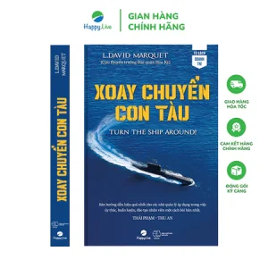 Sách Xoay Chuyển Con Tàu - Turn The Ship Around! - Happy Live
