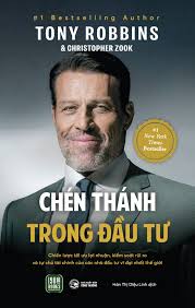 Sách - Chén Thánh Trong Đầu Tư - Tony Robbins