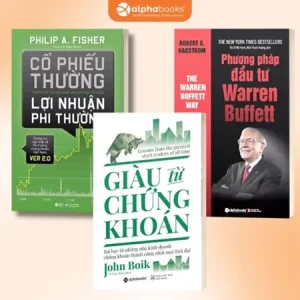 Sách: Cổ Phiếu Thường L.Nhuận Phi Thường + Giàu Từ Chứng Khoán + Phương Pháp Đầu Tư Warren Buffett Lẻ/Combo